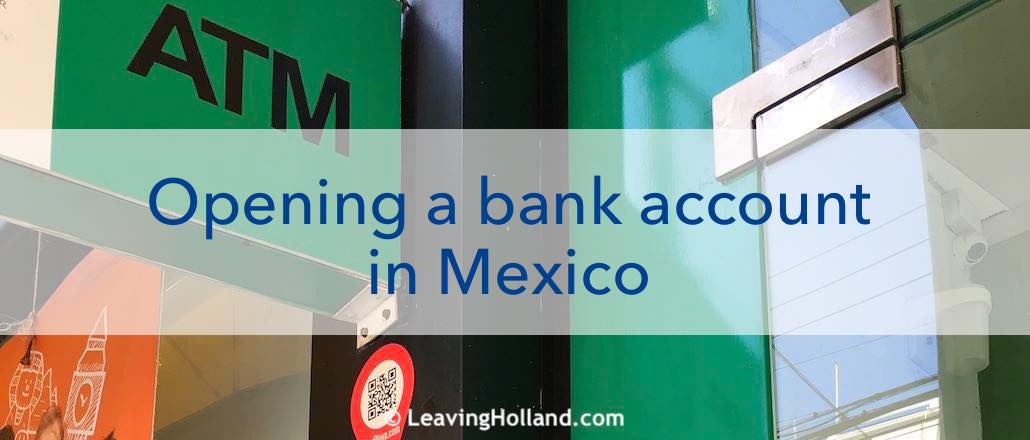 opening bank account Mexico