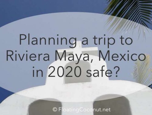 Riviera maya safe COVID-19