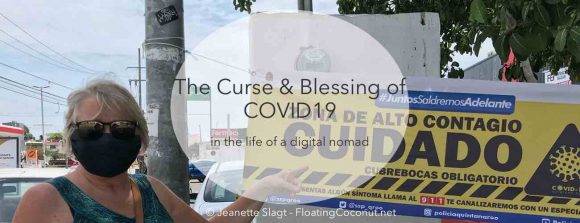 curse blessing COVID digital nomad