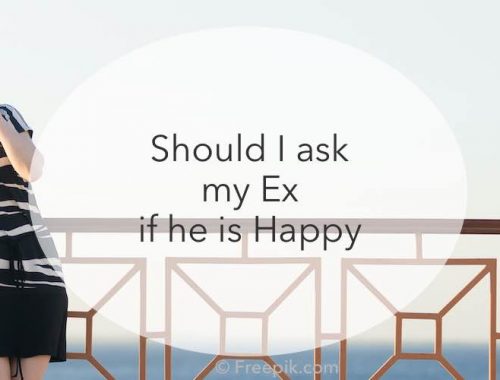ask ex if happy